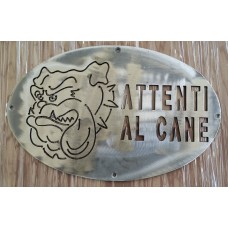 Targa / Targhetta / Cartello "ATTENTI AL CANE" in ferro . Disegno Laser . Bulldog Inglese . 1769