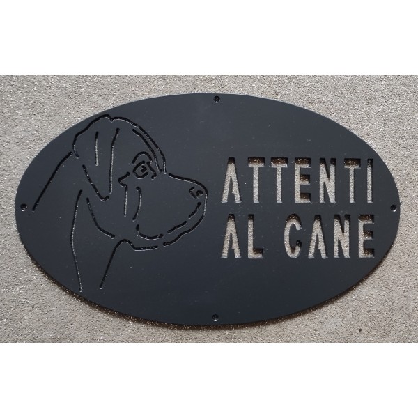 Targa / Targhetta / Cartello "ATTENTI AL CANE" in ferro . Disegno Laser . Cane corso con orecchie e muso lungo . 1777