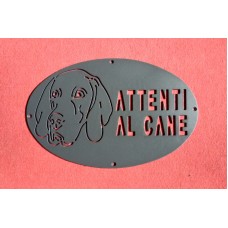 Plaque / Nameplate / Cartel "BEWARE OF THE DOG" in Iron . laser cutting . Kurzhaar . 1755