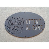 Plaque / Nameplate / Cartel "BEWARE OF THE DOG" in Iron . laser cutting . Sharpei . 1753