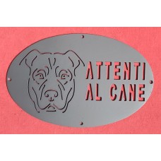 Targa / Targhetta / Cartello "ATTENTI AL CANE" in ferro . Disegno Laser . Staffordshire Bull Terrier . 1781