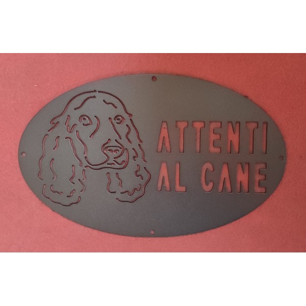 Targa / Targhetta / Cartello "ATTENTI AL CANE" in ferro . Disegno Laser . Field spaniel . 1797