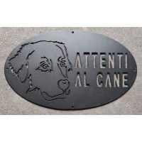 Targa / Targhetta / Cartello "ATTENTI AL CANE" in ferro . Disegno Laser . Pastore Maremmano . 1789