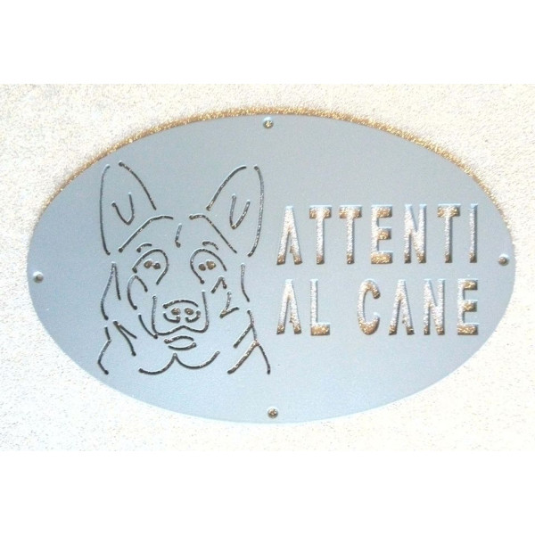 Targa Targhetta Cartello "ATTENTI AL CANE" in ferro . Disegno Laser Pastore Tedesco . 1751 
