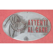Targa Targhetta Cartello "ATTENTI AL CANE" in ferro . Disegno Cane Corso con oreccchie e muso lungo . 1777